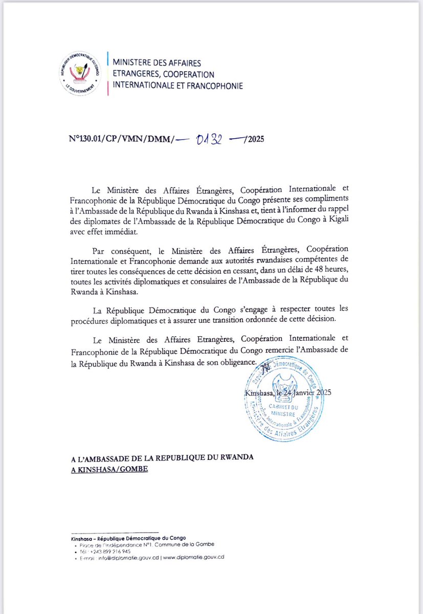 Kongo, Ruanda'da görevli diplomatlarını derhal geri çağırdı ve Kigali'den, Ruanda Cumhuriyeti'nin Kinşasa Büyükelçiliği'nin tüm diplomatik ve konsolosluk faaliyetlerini 48 saat içinde durdurmasını istedi